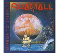 Shamall - Mirror to Eternity [Import]