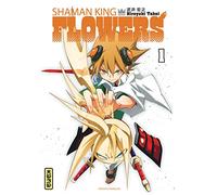 Hiroyuki Takei – Shaman King – Flowers – Tome 1