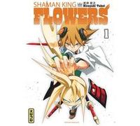 Shaman King - Flowers - Tome 1 Hiroyuki Takei (Illustration), Hiroyuki Takei (Auteur)