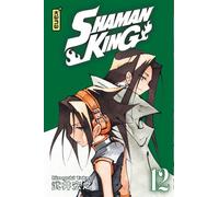 Hiroyuki Takei – Shaman King – Édition Star – Tome 12 – Broché