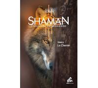 Tigran – Shaman, L'Aventure amérindienne – Tome 4 : Le Chemin – Broché