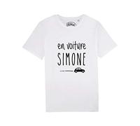 SHAMAN Tshirt Humour Homme - EN VOITURE SIMONE - Produit imprimé dans notre atelier à Toulouse