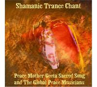 Shamanic Trance Chant