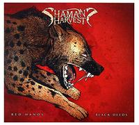 Shaman's Harvest - Red Hands Black Deeds