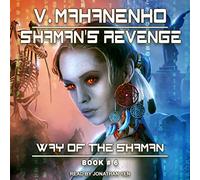 Shaman's Revenge (The Way of the Shaman Series)