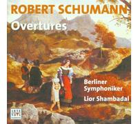 Shambadal,Lior - Schumann: Overtures