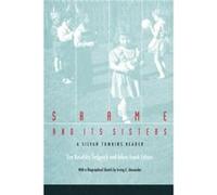 Shame and Its Sisters: A Silvan Tomkins Reader