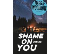 Shame on you: Wat als spijt te laat komt?