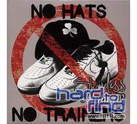 Shameless Featuring Plan B - Hats No Trainers [Import]
