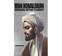 Shamim Miah Ibn Khaldun (Relié)