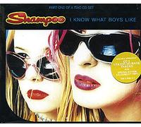 Shampoo - I Know What Boys Like [Import]
