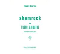 Shamrock Ou Trèfle À Quatre Op.13 / Recueil