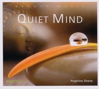 Shana, Angelina - Quiet Mind [Import]