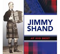 Shand, Jimmy - At His Best