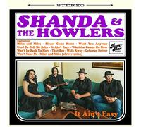 Shanda & the Howlers - It Ain't Easy [Import]