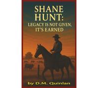 SHANE HUNT: LEGACY IS NOT GIVEN, IT'S EARNED