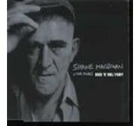 Shane Macgowan - Rock N Roll Paddy(+She Moves Thru The Fair)