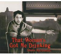 Shane MacGowan - That Woman's got me Drinking (1994, 9975782) [Import]