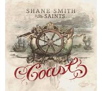 Shane Smith & the Saints Coast (Vinyl)