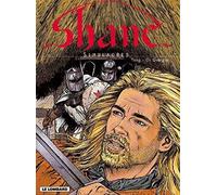 Shane, tome 3 : Simulacres