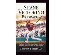 SHANE VICTORINO BIOGRAPHY: The Flyin' Hawaiian Soars Again - Legacy, Laughter, and Life After the Big Leagues
