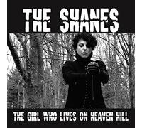 The Shanes - Girl Who Lives On Heaven Hill [Vinyl]