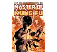 Shang-Chi: Master Of Kung-Fu Omnibus Vol. 3