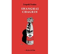 Shanghai Chagrin
