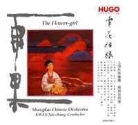 Shanghai Chinese Orchestra - The Flower Girl [Import]