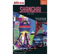 SHANGHAÏ CITY TRIP 2018/2019 City trip Petit Futé