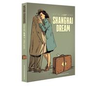 Shanghai Dream - Coffret En 2 Volumes : Tome 1, Exode 1938 - Tome 2, A La Mémoire D'illo