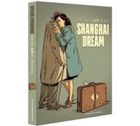 Shanghai Dream - Coffret T1+2 THIRAULT P - MIGUEL J (Auteur)