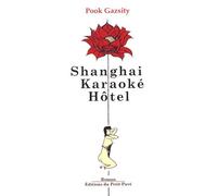 Shanghai Karaoké Hôtel