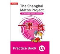 Shanghai Maths Project Practice Book 1A Lianghuo Fan, (Auteur)