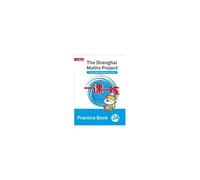 Shanghai Maths - The Shanghai Maths Project Practice Book 2a