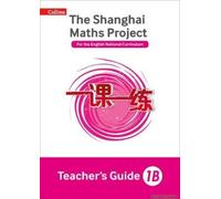 Shanghai Maths - The Shanghai Maths Project Teacher's Guide 1b