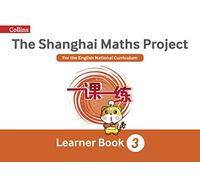 Shanghai Maths: The Shanghai Maths Project Year 3 Learning
