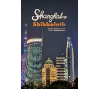 Shanghai Shibboleth