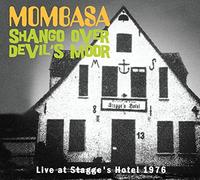 Shango Over Devil's Moor-Live at Stagge'S Hôtel 1976
