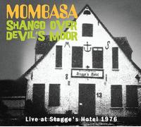 Shango Over Devil's Moor – Live at Stagge's Hôtel – 1976 – Broken Silence