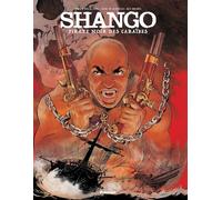 Shango: Pirate noir des caraïbes