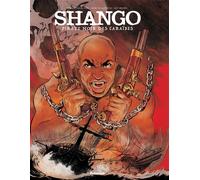 Arnaud Delalande, Marc de Banville – Shango : Pirate noir des Caraïbes – Cartonné