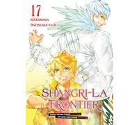 Shangri-La Frontier 17 – Kodansha Comics