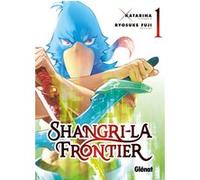 Shangri-la Frontier - Tome 01 Katarina (Auteur), Fuji Ryôsuke (Dessinateur)