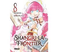 Shangri-la Frontier - Tome 08 Katarina (Auteur), Fuji Ryôsuke (Dessinateur)