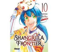 Shangri-la Frontier - Tome 10 Katarina (Auteur), Fuji Ryôsuke (Dessinateur)