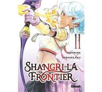 Shangri-la Frontier - Tome 11 Katarina (Auteur), Fuji Ryôsuke (Dessinateur)