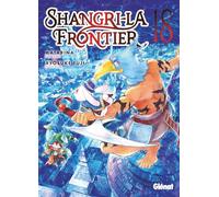 Katarina, Fuji Ryôsuke – Shangri-la Frontier – Tome 18 – Manga – Broché