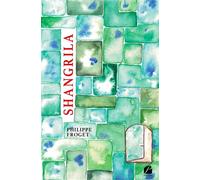 Shangrila - Philippe Froget - Du Pantheon Eds - broché - Théâtre