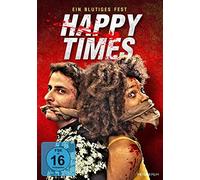 Shani Atias;Michael Aloni;Stéfi Celma - Happy Times: Ein Blutiges Fest